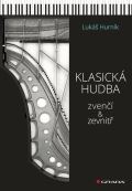 Grada Klasická hudba zvenčí i zevnitř