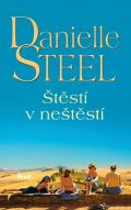 Steel Danielle Štěstí v neštěstí