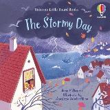 Milbourneová Anna The Stormy Day Little Board Book