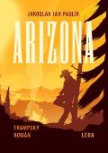 Leda Arizona - Trampský román