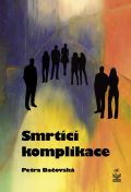 Petrklíč Smrtící komplikace