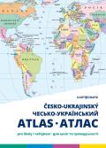 Kartografie Praha Česko-ukrajinský atlas pro školy i veřejnost