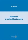 Kozák Jiří Složitost a nahodilost práva