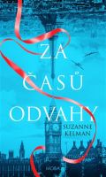 MOBA Za časů odvahy