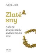 Archa Zlaté sny