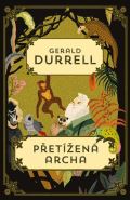 Durrell Gerald Přetížená archa