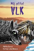 Ciprová Oldřiška Můj přítel vlk