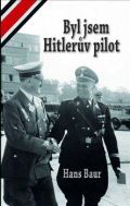 Carius Byl jsem Hitlerův pilot