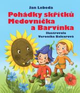 Lebeda Jan Pohádky skřítků Medovníčka a Barvínka