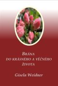 Carolus Brána do krásného a věčného života