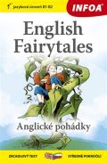 Infoa English Fairytales B1-B2 (Anglické pohádky) - Zrcadlová četba