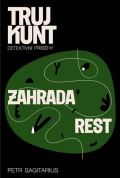Argo Zahrada, Rest