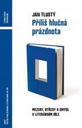 Host Příliš hlučná prázdnota