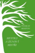 Barrister & Principal Mystici a zenoví mistři