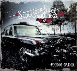 Supersonic Blues Machine - Voodoo Nation