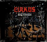 King Crimson Cirkus