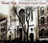 Fripp Robert Washington Square Church (CD+DVD Audio)