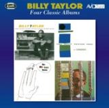 Taylor Billy Four Classic Albums (2CD)