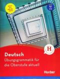 Hueber Übungsgrammatik für die Oberstufe aktuell