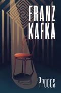 Kafka Franz Proces
