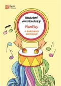Šašinková Eva Hudební omalovánky - Písničky o hudebních nástrojích