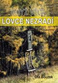 Bouzek Ota Když vítr lovce nezradí