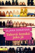 Motto Taková ženská jako já