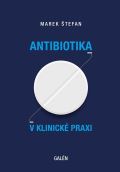 Galn Antibiotika v klinick praxi