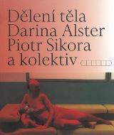Akademie výtvarných umění Dělení těla
