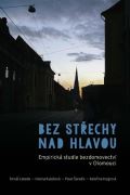 Lebeda Tomáš Bez střechy nad hlavou