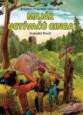 Hrnčíř Svatopluk Maják uctívačů ginga