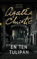 Christie Agatha En ten tulipán (slovensky)