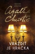 Christie Agatha Vraždiť je hračka (slovensky)