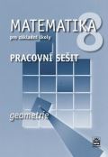 Boušková Jitka Matematika 8 pro základní školy - Geometrie - Pracovní sešit