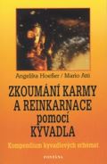 Fontána Zkoumání karmy a reinkarnace pomocí kyvadla