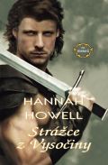 Howell Hannah Strážce z Vysočiny