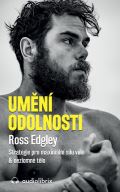 Audiolibrix Umění odolnosti / Strategie pro maximální sílu vůle & nezlomné tělo