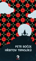 Boček Petr Hřbitov trpaslíků