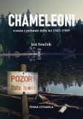 Souček Jan Chameleoni - Román z pohnuté doby let 1945-1989