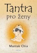 Chia Mantak Tantra pro eny