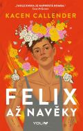 YOLI Felix až navěky