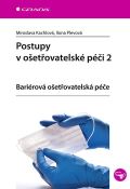 Grada Postupy v ošetřovatelské péči 2 - ariérová ošetřovatelská péče