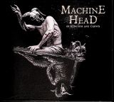Machine Head Of Kingdom And Crown (Limited Digipack)