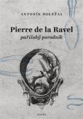 Galén Pierre de la Ravel, pařížský porodník