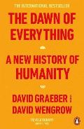 Graeber David The Dawn of Everything : A New History of Humanity