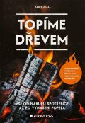 Grada Topíme dřevem