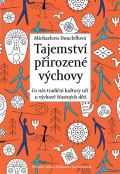 Rybka Publishers Tajemství přirozené výchovy