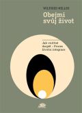 Ježek Obejmi svůj život