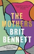 Bennett Brit The Mothers