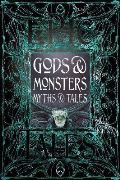 Gloyn Liz Gods & Monsters Myths & Tales : Epic Tales